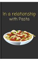 In a relationship with Pasta