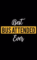 Best Bus Attended Ever