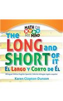 The Long and Short of It / El Largo Y Corto de El