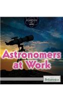 Astronomers at Work