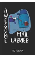 Awesome Mail Carrier Notebook