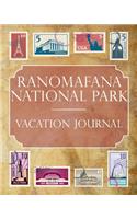 Ranomafana National Park Vacation Journal: Blank Lined Ranomafana National Park (Africa) Travel Journal/Notebook/Diary Gift Idea for People Who Love to Travel