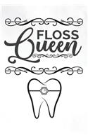 Floss Queen