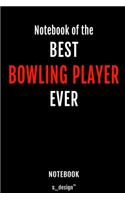 Notebook for Bowling Players / Bowling Player