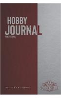 Hobby Journal for Systema: 150-page dotted grid Journal with individually numbered pages for Hobbyists and Outdoor Activities . Matte and color cover. Classical/Modern design.