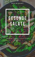Mach Es selbst ! Gesunde Salate: Rezeptbuch Kochbuch und Notizbuch zum Ausfüllen für eigene Rezeptideen für Salatliebhaber und Salatesser und Salatfreunde - 6x9