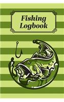 Fishing Logbook: The Ultimate Fisherman's Log Book - Record and Note Your Fishing Memories