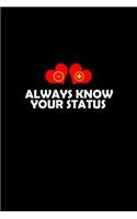 Always Know Your Status