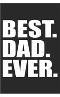 Best. Dad. Ever.