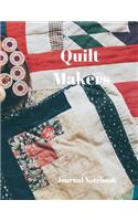 Quilt Makers Journal Notebook