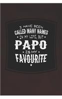 I Have Been Called Many Names In My Life, But Papo Is My Favorite