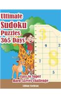 Ultimate Sudoku Puzzles 365 Days: Easy to Super Hard 5 Level Challenge