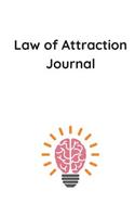 Law of Attraction Journal: Now with 125 Inspirational Quotes to Motivate, Promote Positive Vibes and Increase Momentum (6 X 9)