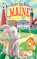 The Easter Egg Hunt in Maine: (Easter Egg Hunt in)