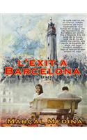 L'?xit a Barcelona: Sombras y Trazos(1 Exito)