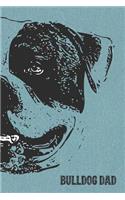 Bulldog Dad Notebook: A Rustic Blue Lined Journal for American Bulldog Dads(1 Pedigree Prints Dog Dad Journals and Notebooks)