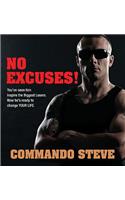 Commando Steve: No Excuses!