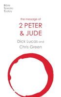 The Message of 2 Peter and Jude