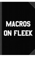 Macros on Fleek Journal Notebook