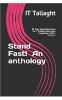 Stand Fast! an Anthology