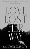 Love Lost Her Way