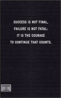 Success Is Not Final, Failure Is Not Fatal