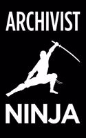 Archivist Ninja: Blank Lined Novelty Office Humor Themed Notebook to Write In: With a Practical and Versatile Wide Rule Interior