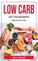 Low Carb Diet for Beginners