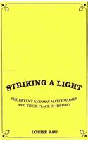 Striking a Light
