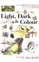 Light, Dark and Colour