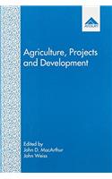 Agriculture, Projects and Development