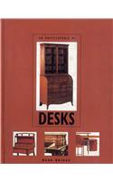 An Encyclopedia Of Desks