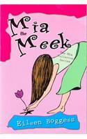 Mia the Meek