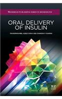 Oral Delivery of Insulin