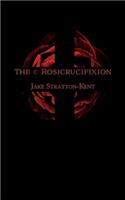 Rosicrucifixion