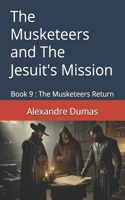 The Musketeers and The Jesuit's Mission