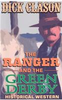The Ranger and the Green Derby