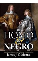 The Homo and the Negro