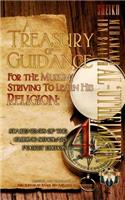 Treasury of Guidance For the Muslim Striving to Learn his Religion