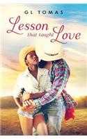 Lesson That Taught Love