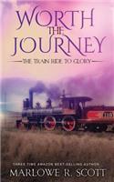Worth the Journey: The Train Ride to Glory