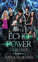 Complete Echo Power Trilogy