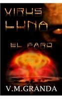 Virus Luna. El Faro