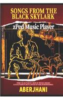 Songs from the Black Skylark zPed Music Player