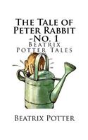 The Tale of Peter Rabbit -No. 1: Beatrix Potter Tales(1 Beatrix Potter Tales)