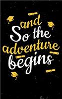 And So The Adventure Begins: 2018 Graduation Gift