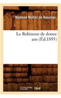 Le Robinson de Douze ANS (Éd.1895)