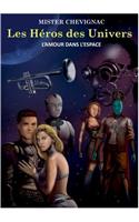 Les héros des univers