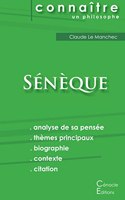 Comprendre Sénèque (analyse complète de sa pensée)