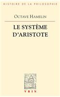 Le Systeme d'Aristote